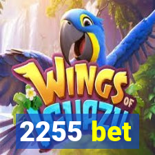 2255 bet